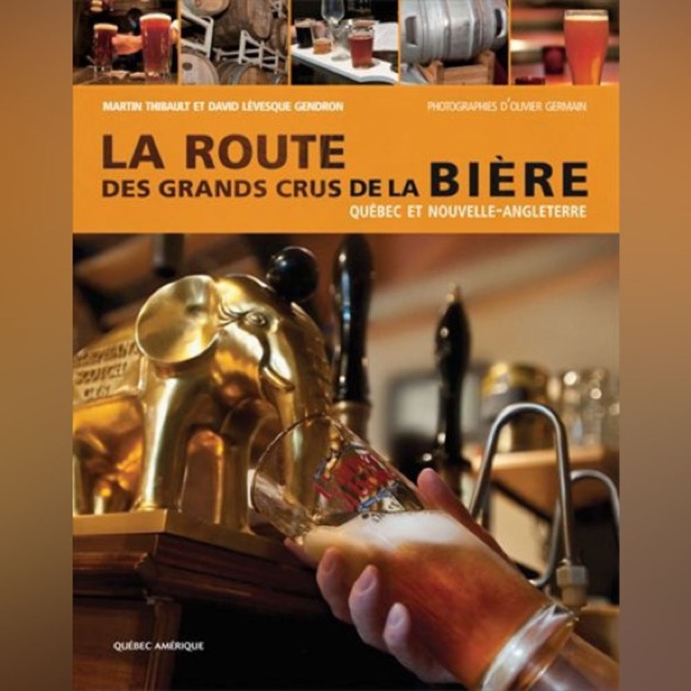 🛍️ 4 for 20$ / Livre La route des Grands Crus de la Bière